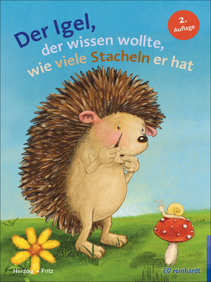 cover image of Der Igel, der wissen wollte, wie viele Stacheln er hat
